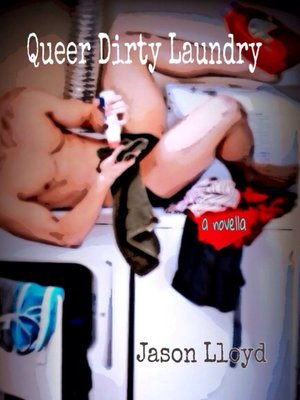 cover image of Queer Dirty Laundry